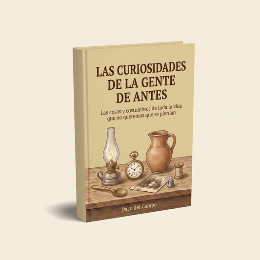 Curiosidades de la Gente de Antes